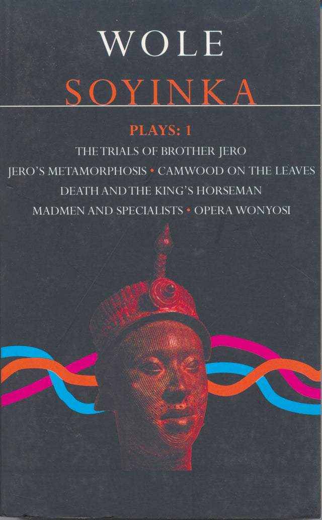 Soyinka Plays: 1