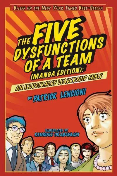 The Five Dysfunctions of a Team, Manga Edition