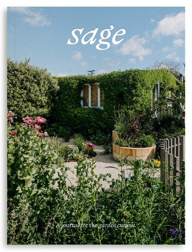 Sage: A journal for the garden curious