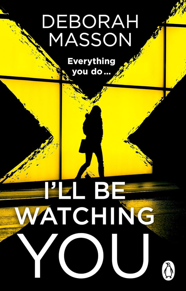 I’ll Be Watching You