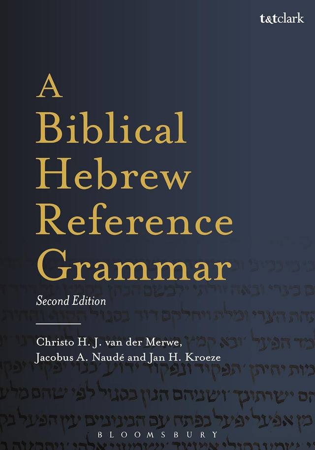 A Biblical Hebrew Reference Grammar