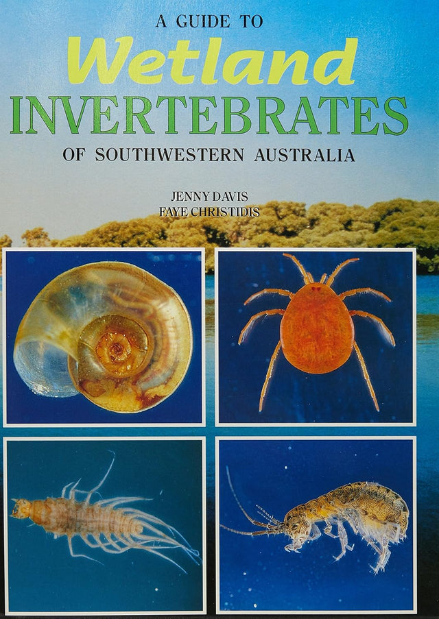 Guide to Wetland Invertebrates of Southwestern Australia