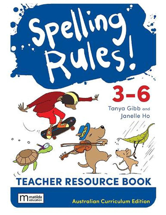 Spelling Rules! 3-6 AC TB + DD, 3e