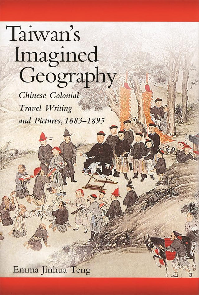 Taiwan’s Imagined Geography