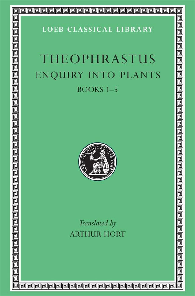 Enquiry into Plants, Volume I