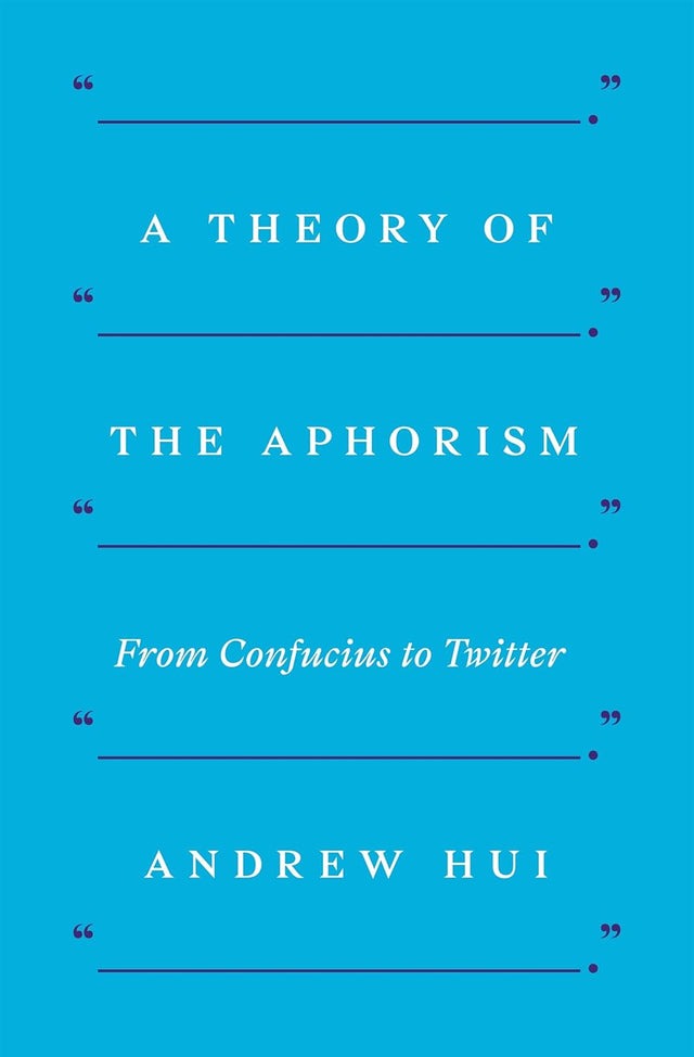 A Theory of the Aphorism