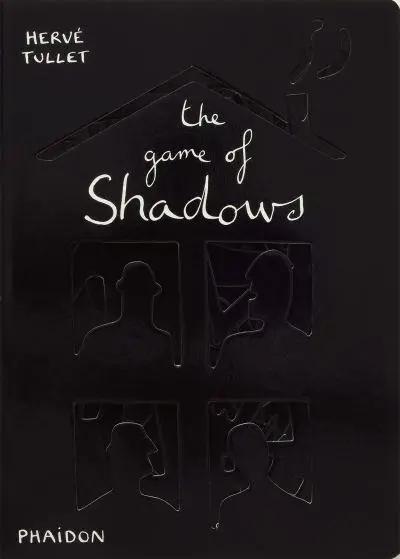 The Game of Shadows