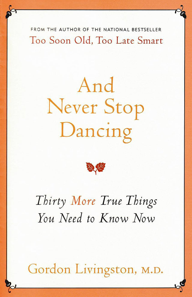 And Never Stop Dancing