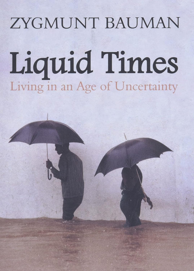 Liquid Times