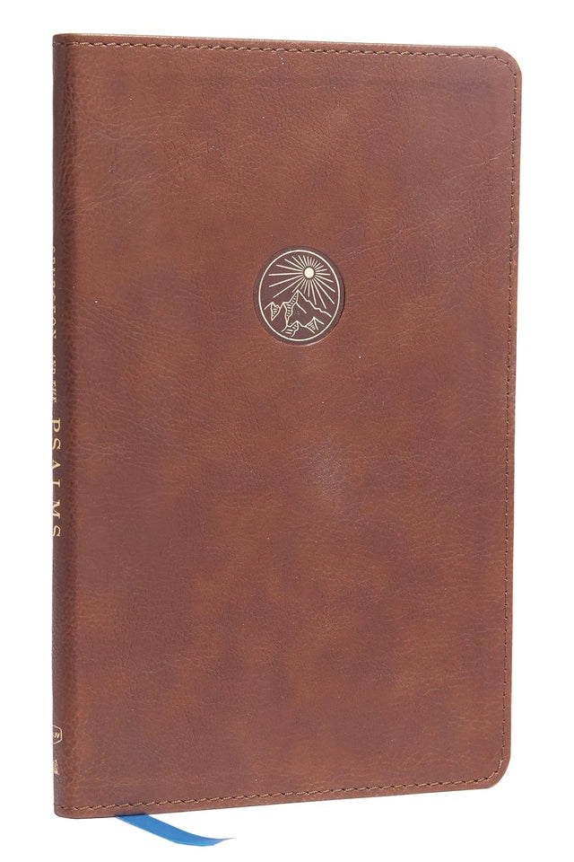 Spurgeon and the Psalms: The Book of Psalms with Devotions from Charles Spurgeon (NKJV, Brown Leathersoft, Comfort Print)