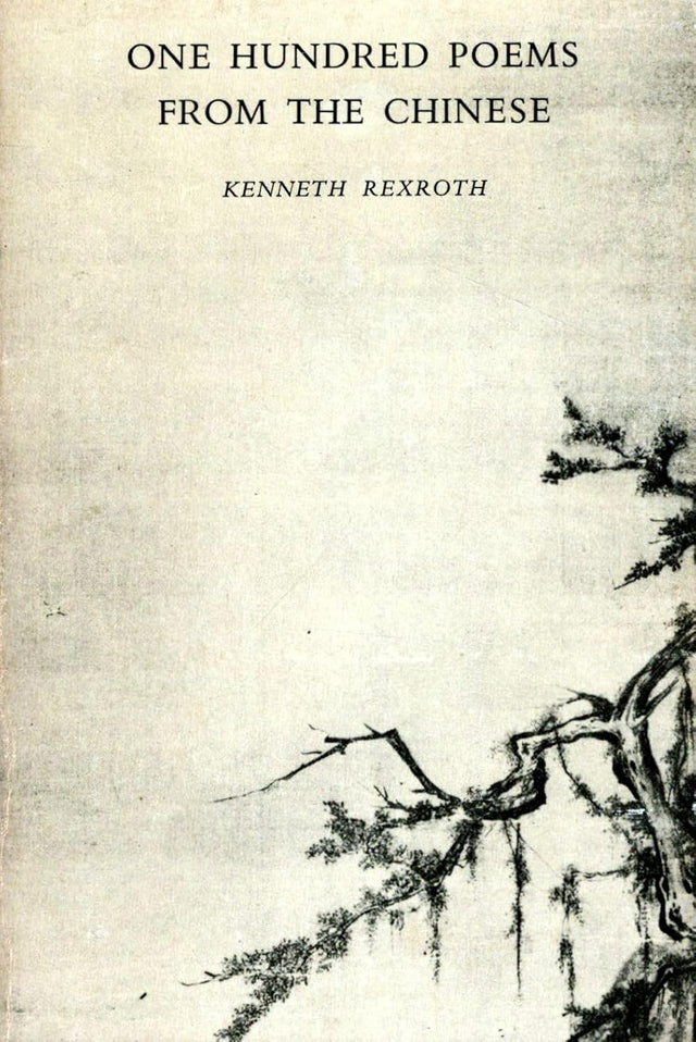 One Hundred Poems from the Chinese
