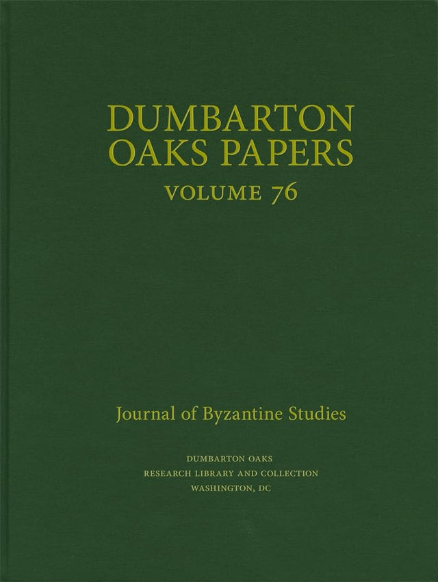Dumbarton Oaks Papers, 76