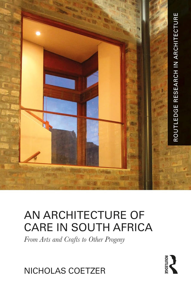 An Architecture of Care in South Africa