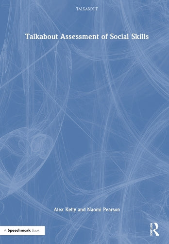 Talkabout Assessment of Social Skills