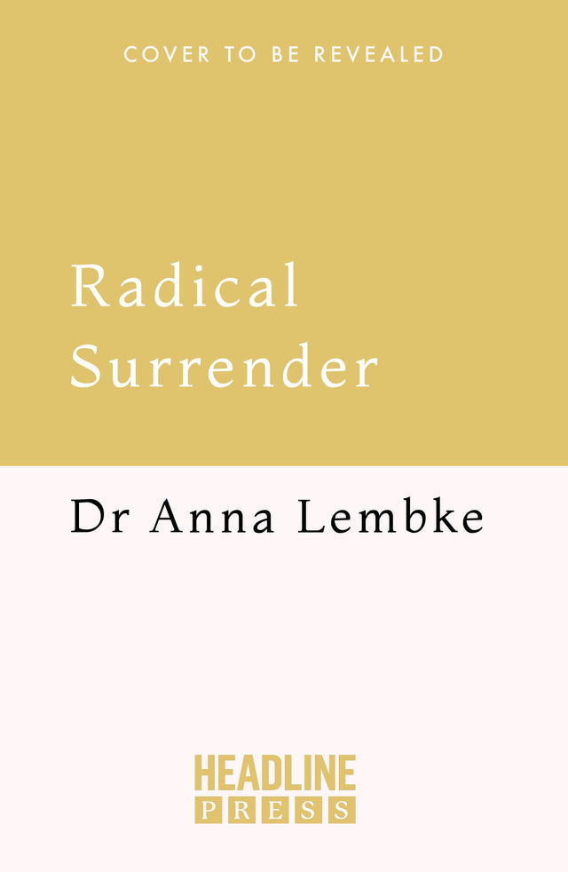 Radical Surrender