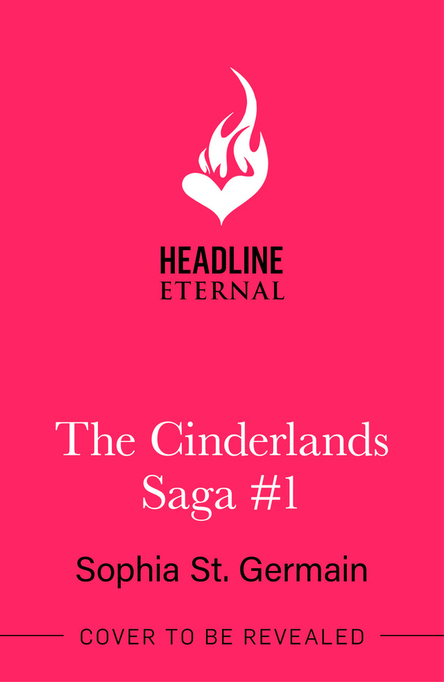 The Cinderlands Saga #1
