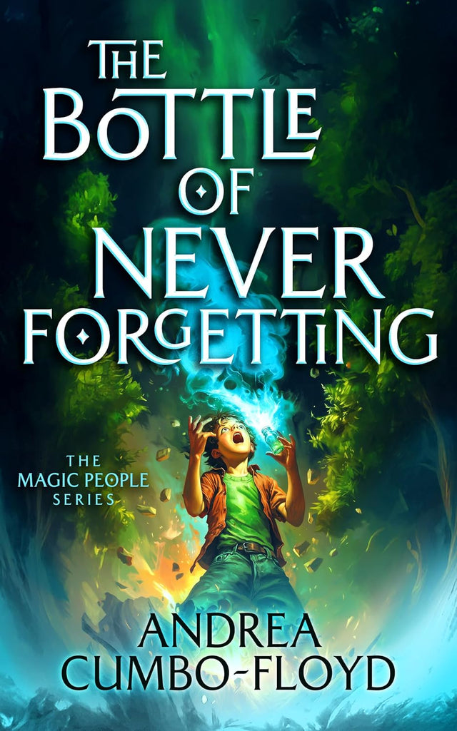 The Bottle Of Never Forgetting