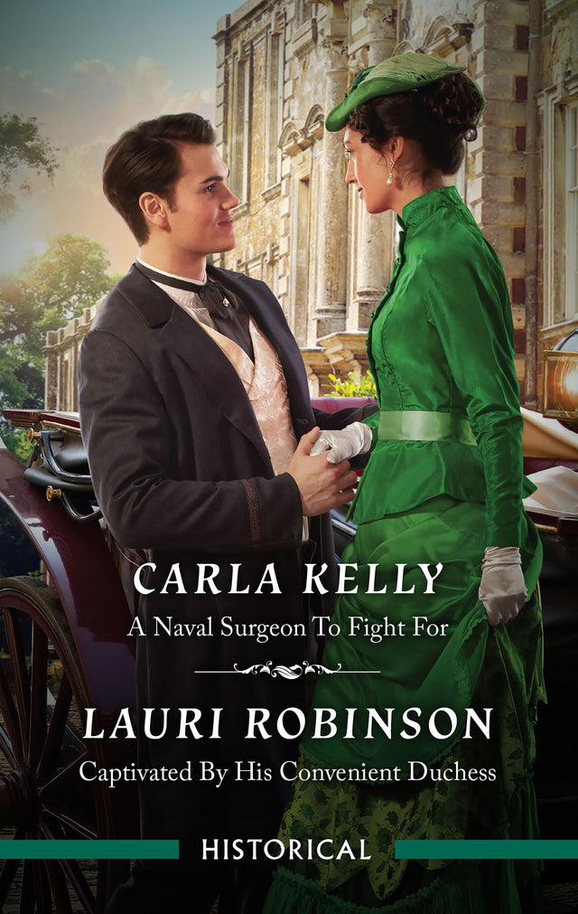 A Naval Surgeon To Fight For/Captivated By His Convenient Duchess