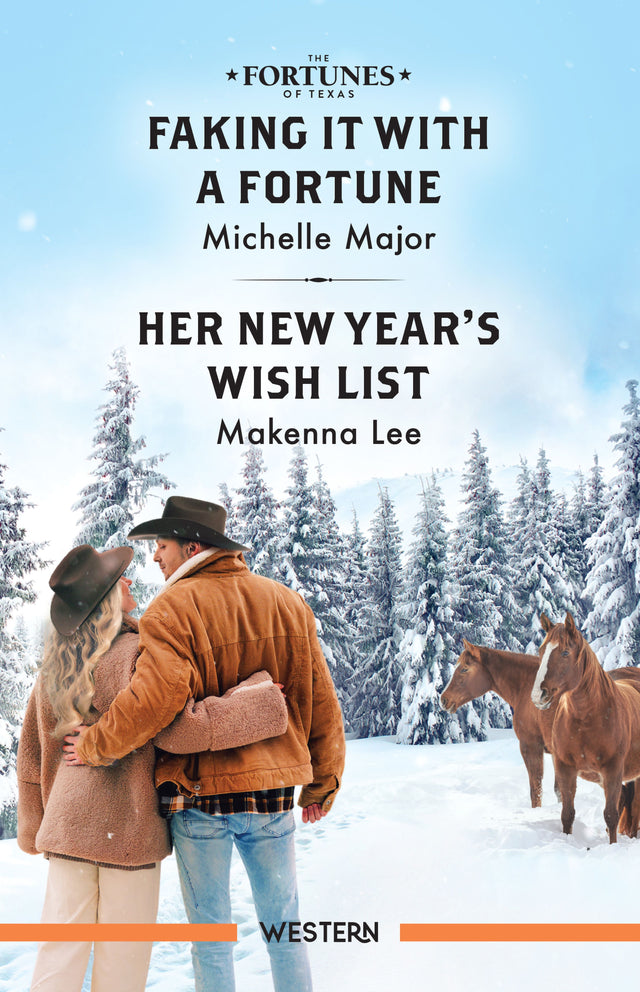 Faking It With A Fortune/Her New Year's Wish List