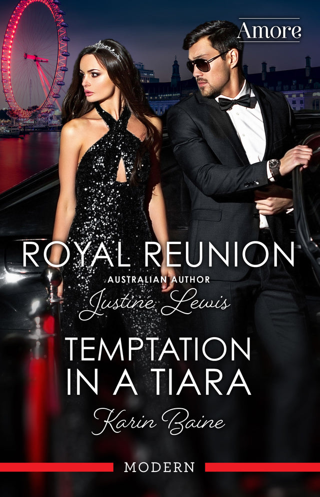 Royal Reunion/Temptation In A Tiara