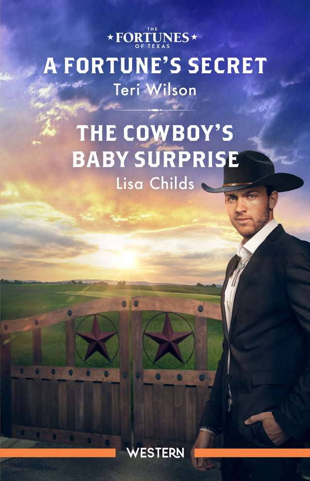 A Fortune's Secret/The Cowboy's Baby Surprise