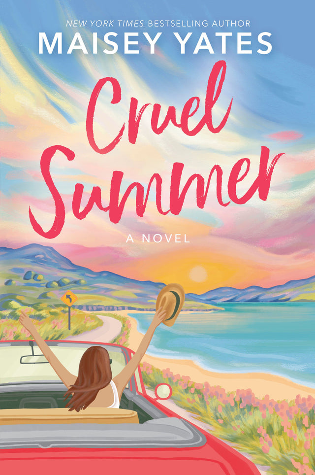 Cruel Summer - A Life-Changing Road Trip, Contemporary, Opposites Attract, Forced Proximity Romance from the New York Times Bestselling author