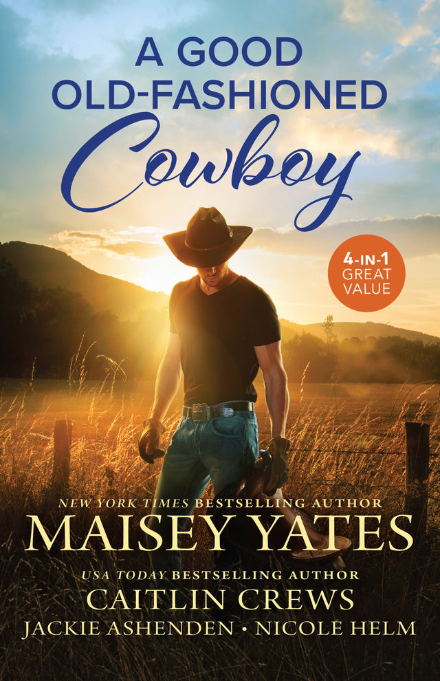 A Good Old-Fashioned Cowboy/How To Find Him/How To Win Him/How To Hold Him/How To Love Him