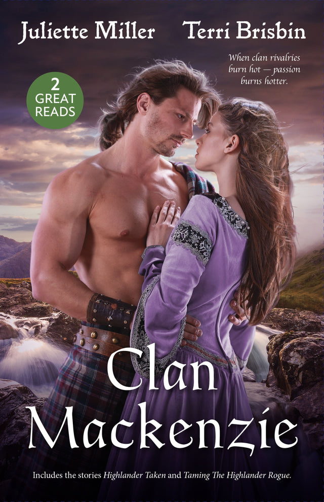 Clan Mackenzie/Highlander Taken/Taming The Highland Rogue