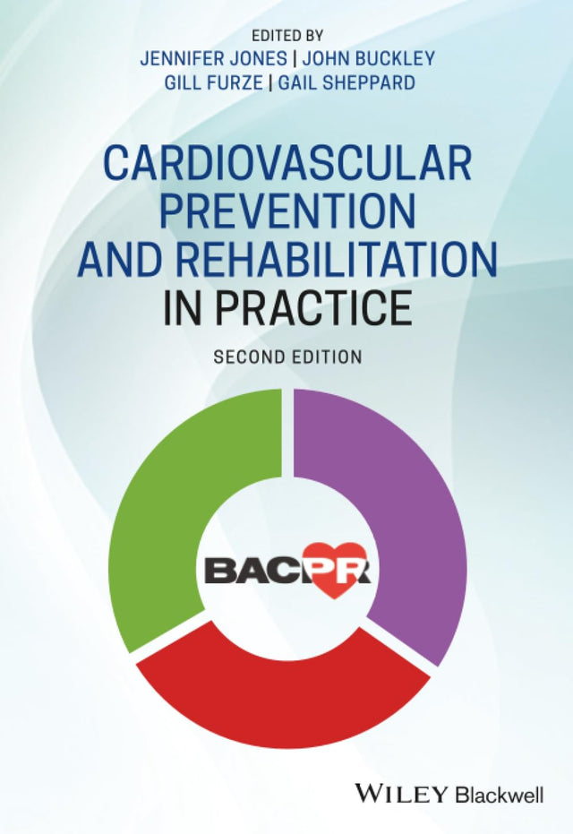 Cardiovascular Prevention and Rehabilitation in Practice