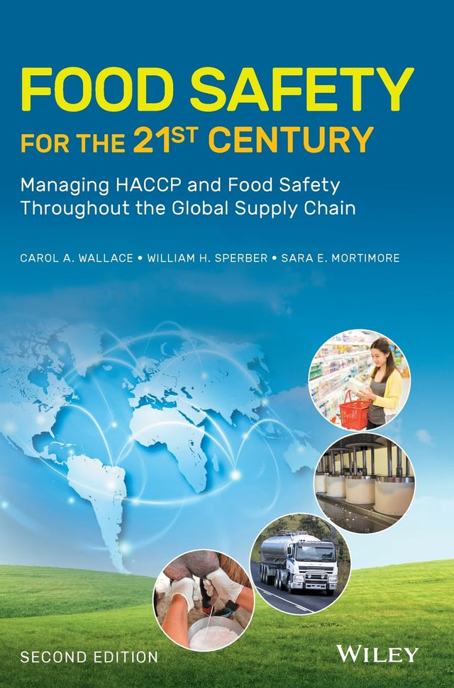 Food Safety for the 21st Century