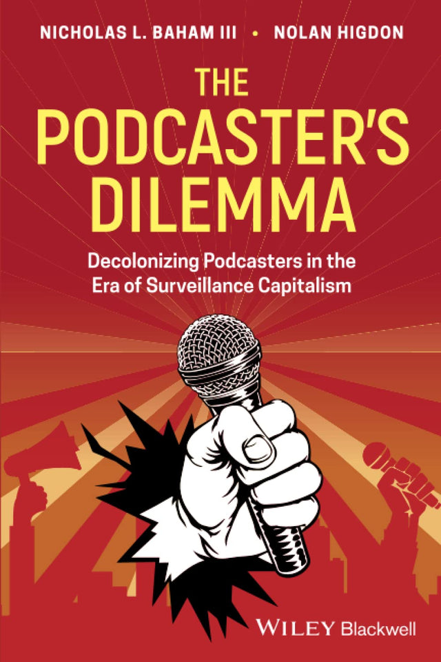 The Podcaster's Dilemma