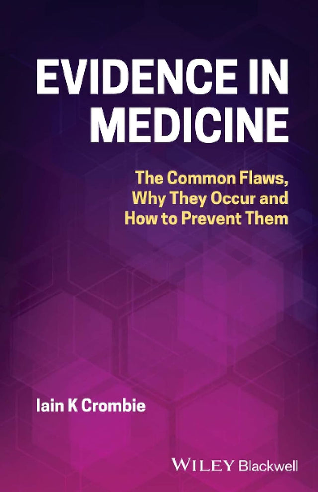 Evidence in Medicine
