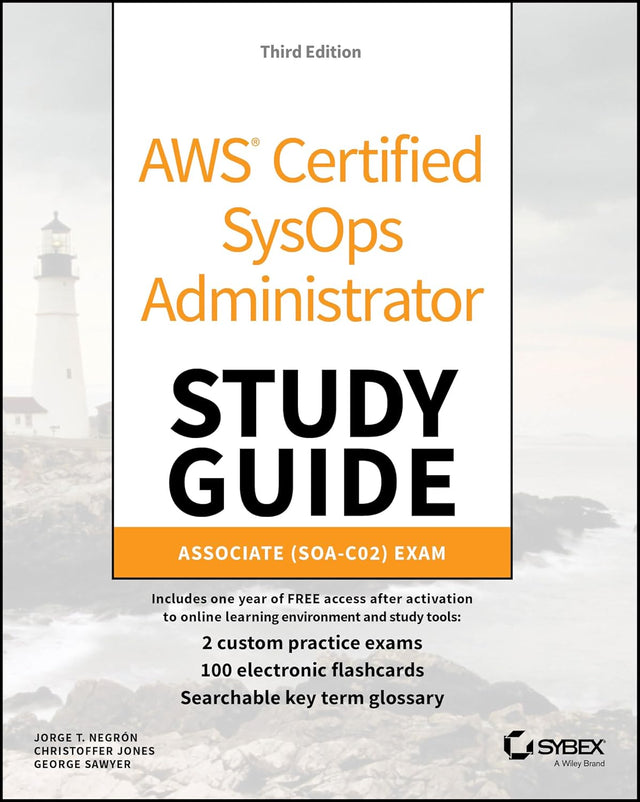 AWS Certified SysOps Administrator Study Guide