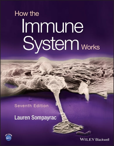 How the Immune System Works by Lauren M. Sompayrac – Book Hero