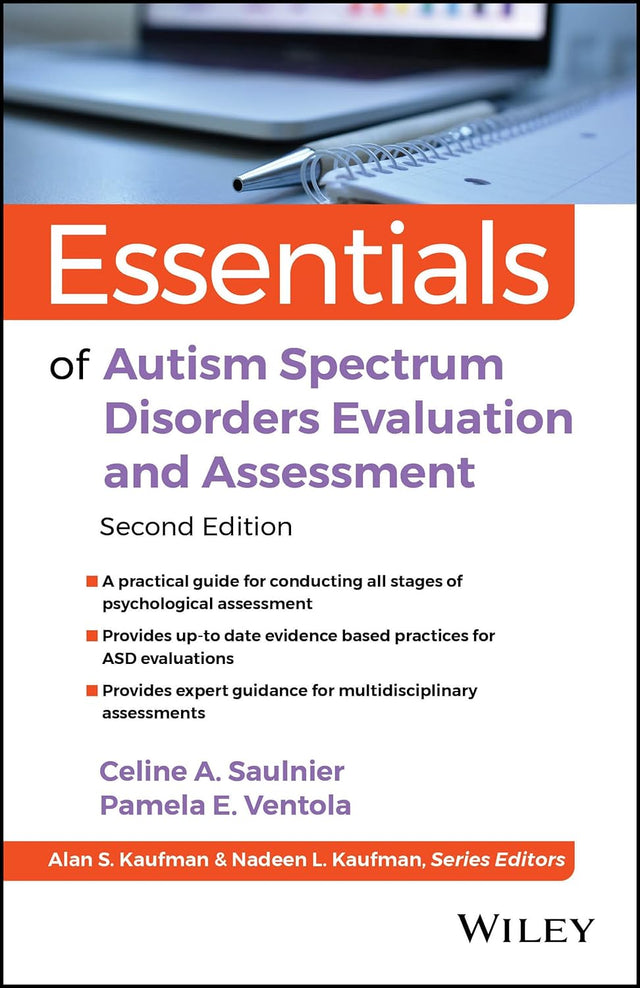 Essentials of Autism Spectrum Disorders Evaluation and Assessment