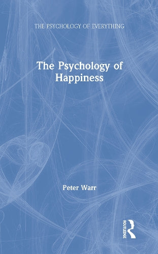 The Psychology of Happiness