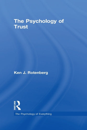 The Psychology of Trust