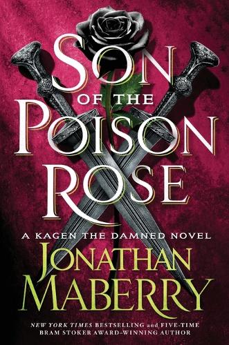 Son of the Poison Rose
