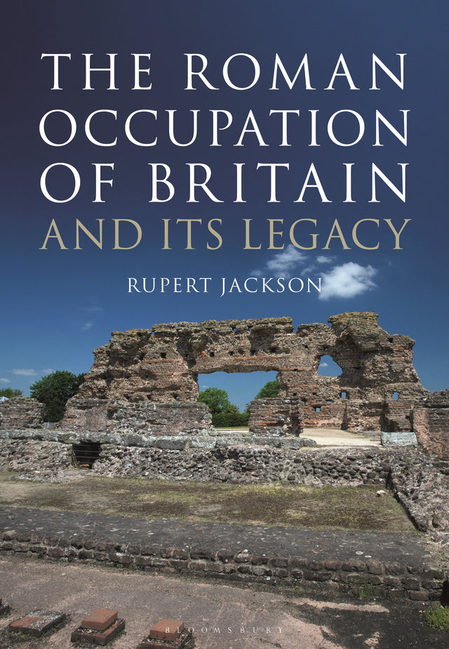 The Roman Occupation of Britain and its Legacy