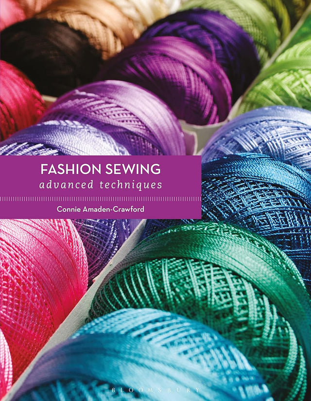 Fashion Sewing: Advanced Techniques
