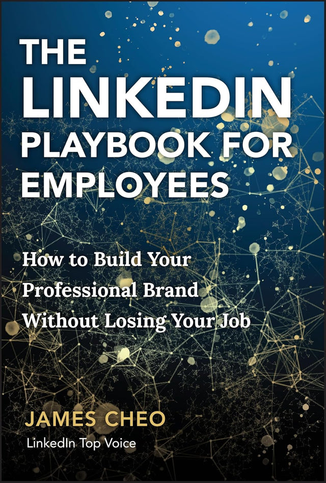 The LinkedIn Playbook for Employees