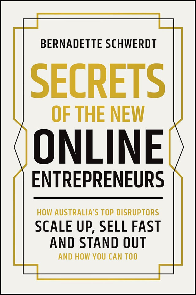 Secrets of the New Online Entrepreneurs