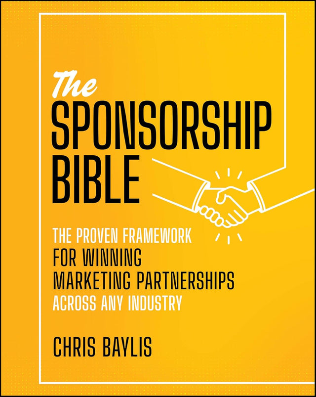 The Sponsorship Bible