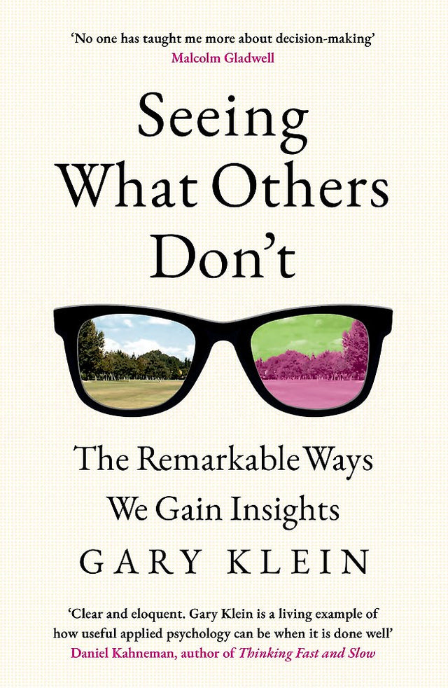 Seeing What Others Don't