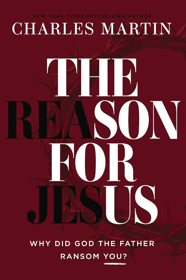 The Reason for Jesus