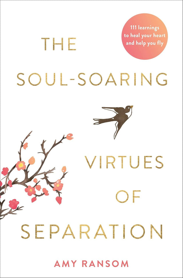 The Soul-Souring Virtues of Separation