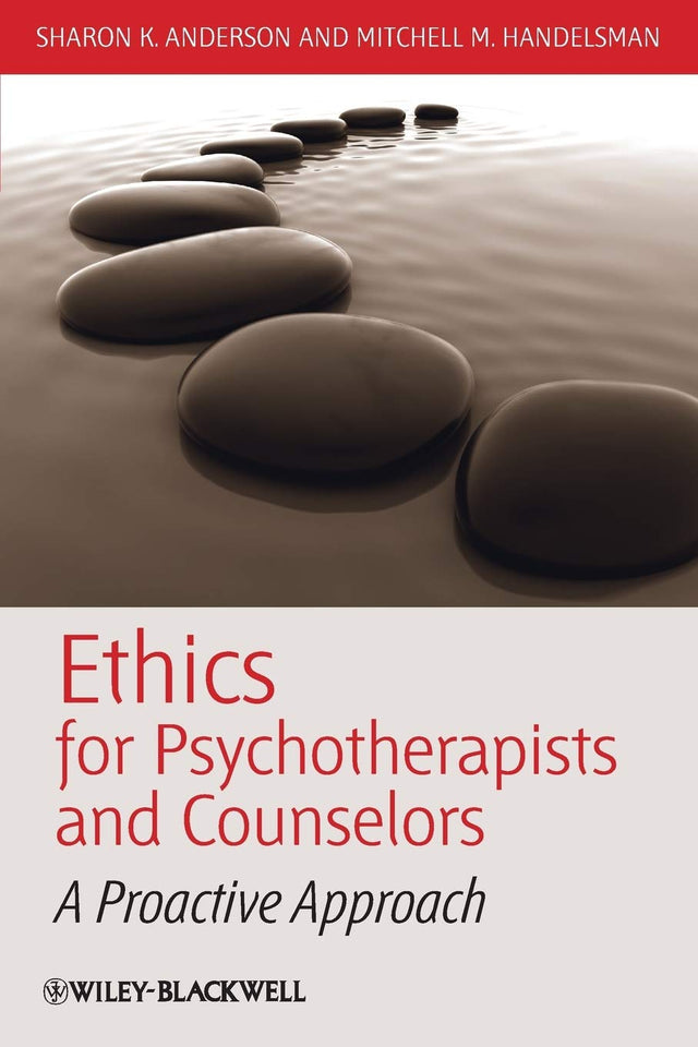 Ethics for Psychotherapists and Counselors