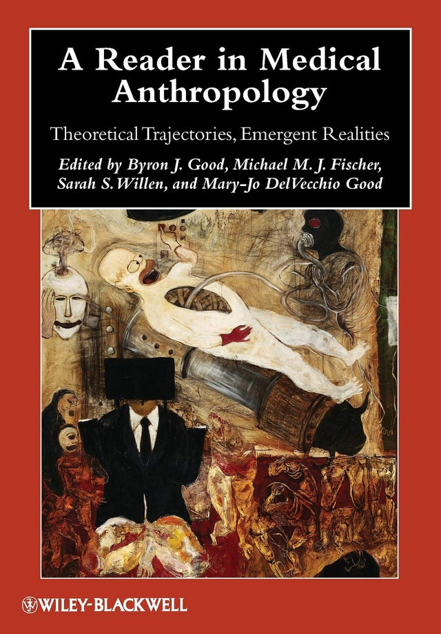 A Reader in Medical Anthropology