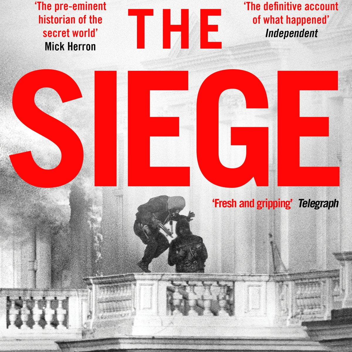 Livre THE SIEGE De Ben Macintyre - 1ère édition Signée - Thriller SAS