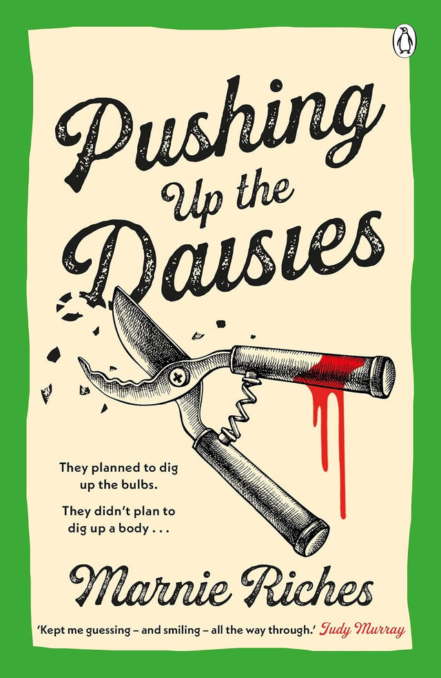 Pushing Up The Daisies